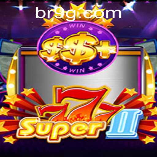 Descubra Tudo Sobre Super777II: O Novo Sucesso da 9G.NET